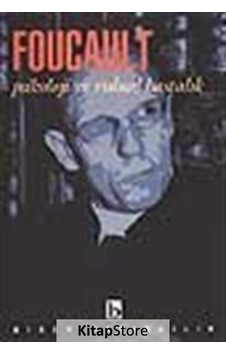 Psikoloji ve Ruhsal Hastalık / Michel Foucault Psikoloji ve Ruhsal Hastalık / Michel Foucault