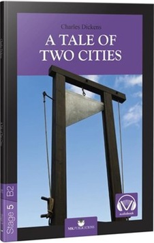 Stage-5 A Tale Of Two Cities - İngilizce Hikaye - Charles Dickens - MK Publications