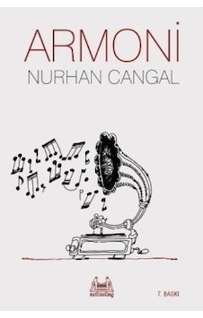 Armoni - Nurhan Cangal - Arkadaş Yayıncılık Armoni - Nurhan Cangal - Arkadaş Yayıncılık