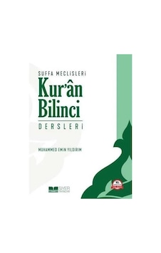 Suffa Meclisleri Kur'an Bilinci Dersleri / Muhammed Emin Yıldırım