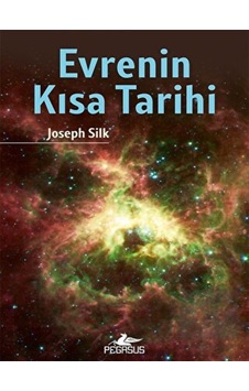 Evrenin Kısa Tarihi - Pegasus Yayınları Evrenin Kısa Tarihi - Pegasus Yayınları