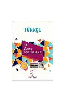 Karakök 7. Sınıf Türkçe Soru Bankası - Karekök Eğitim Yayın Karakök 7. Sınıf Türkçe Soru Bankası - Karekök Eğitim Yayın