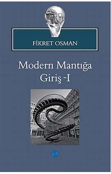 Modern Mantığa Giriş - 1 - Fikret Osman - Sentez Yayıncılık