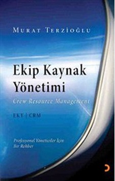 Ekip Kaynak Yönetimi - Murat Terzioğlu - Cinius Ekip Kaynak Yönetimi - Murat Terzioğlu - Cinius