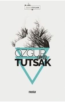 Özgür Ama Tutsak Sulhi Ceylan 2.El İadesiz Temiz