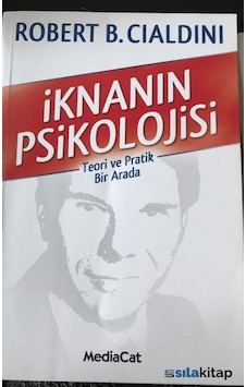 İknanın Psikolojisi - Robert B. Cialdini İknanın Psikolojisi - Robert B. Cialdini