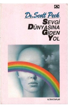Sevgi Dünyasına Giden Yol 1.baskı