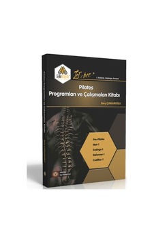 Pilates Programları Ve Çalışma Kitabı. 1. Kademe Pilates Programları Ve Çalışma Kitabı. 1. Kademe