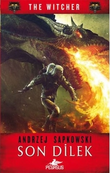 Son Dilek - Andrzej Sapkowski - Pegasus Son Dilek - Andrzej Sapkowski - Pegasus