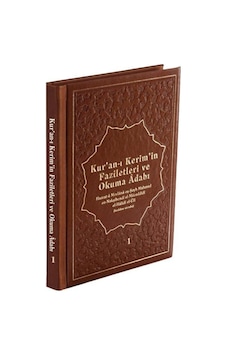 Kur'an - ı Kerim'in Faziletleri ve Okuma Adabı - Mahmud Ustaosmanoğlu - Ahıska Yayınevi Kur'an - ı Kerim'in Faziletleri ve Okuma Adabı - Mahmud Ustaosmanoğlu - Ahıska Yayınevi