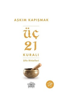 Üç 21 Kuralı Şifa Ritüelleri