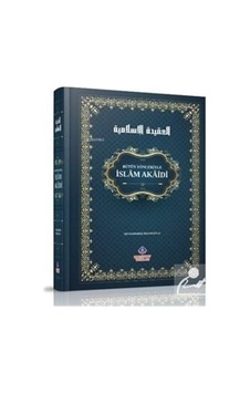 Bütün Yönleriyle İslam Akaidi - Muhammed İmamoğlu - Nebevi Hayat Yayınları Bütün Yönleriyle İslam Akaidi - Muhammed İmamoğlu - Nebevi Hayat Yayınları