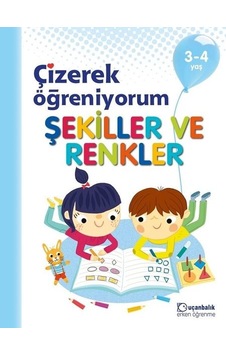 Çizerek Öğreniyorum-Şekiller ve Renkler 3-4 Yaş- Uçanbalık Yayıncılık Çizerek Öğreniyorum-Şekiller ve Renkler 3-4 Yaş- Uçanbalık Yayıncılık