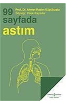 99 Sayfada Astım / Prof. Dr. Ahmet Rasim Küçükusta