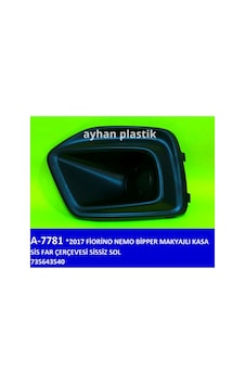 Sis - 176 - Far Çerçevesi Sissiz Sol Fıat Fıorıno-nemo-bipper 17 - Csmo-tex - Makyajlı Kasa Sis - 176 - Far Çerçevesi Sissiz Sol Fıat Fıorıno-nemo-bipper 17 - Csmo-tex - Makyajlı Kasa