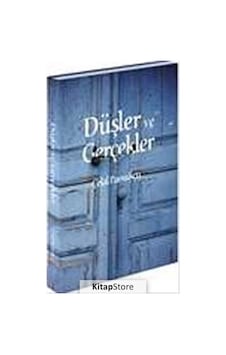 Düşler ve Gerçekler - Celal Pamukçu - Boyut Yayın Grubu Düşler ve Gerçekler - Celal Pamukçu - Boyut Yayın Grubu