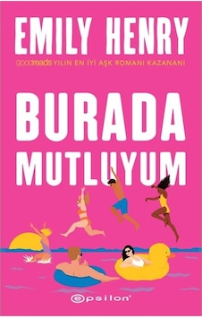 Burada Mutluyum Emılly Henry Epsilon