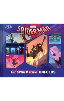 Spider-man: The Spider-verse Unfolds Spider-man: The Spider-verse Unfolds