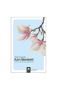 Azın Bereketi - Japonya Kırsalından Sade Yaşam Dersleri - Andy Couturier - Eksik Parça