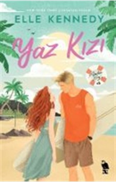 Yaz Kızı / Elle Kennedy Yaz Kızı / Elle Kennedy