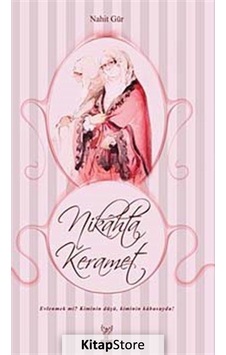 Nikahta Keramet - Nahit Gür - Feniks Kitap