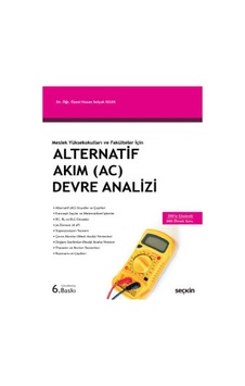 Meslek Yüksekokulları ve Fakülteler İçinAlternatif Akım (AC) Devre Analizi Meslek Yüksekokulları ve Fakülteler İçinAlternatif Akım (AC) Devre Analizi