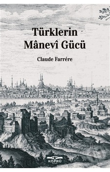 Türklerin Manevi Gücü n11.1883 Türklerin Manevi Gücü n11.1883
