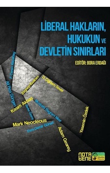 Liberal Hakların, Hukukun Ve Devletin Sınırları / Bora Erdağı 9786059020619 Liberal Hakların, Hukukun Ve Devletin Sınırları / Bora Erdağı 9786059020619