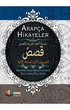 Arapça Hikayeler Hikayelerle Arapça Öğreniyorum Serisi 2. Aşama 2. Seviye Ciltli