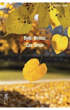 Belki Birimiz / Can Orhun