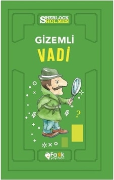 Sherlock Holmes-Gizemli Vadi - Sir Arthur Conan Doyle - Fark Yayınları Sherlock Holmes-Gizemli Vadi - Sir Arthur Conan Doyle - Fark Yayınları