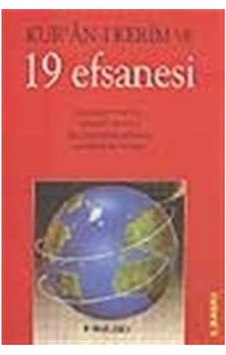 Kur An-ı Kerim Ve 19 Efsanesi Kur An-ı Kerim Ve 19 Efsanesi
