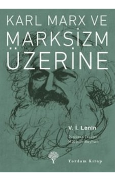 Karl Marx Ve Marksizm Üzerine Vladimir Ilyiç Lenin Yordam Kita 9786054836420