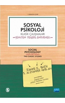 Sosyal Psikoloji - Klasik Çalışmaları Yeniden Değerlendirmek - Socıal Psychology-revisiting The Classic Studies Sosyal Psikoloji - Klasik Çalışmaları Yeniden Değerlendirmek - Socıal Psychology-revisiting The Classic Studies