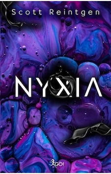 Nyxia - Scott Reintgen - GO! Nyxia - Scott Reintgen - GO!