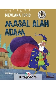 Masal Alan Adam / Mevlana Idris Masal Alan Adam / Mevlana Idris