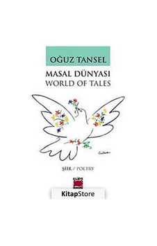 Masal Dünyası ( World Of Tales) - Oğuz Tansel - Elips Kitapları Masal Dünyası ( World Of Tales) - Oğuz Tansel - Elips Kitapları