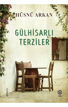 Gülhisarlı Terziler - Hüsnü Arkan - Sia