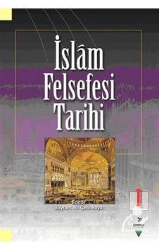 İslam Felsefesi Tarihi 1 / Kolektif 9786052233160
