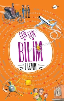 Gün Gün Bilim Takvimi - 3.4.5.Sınıflar için Hikaye