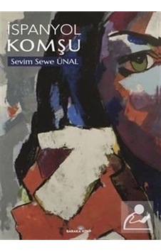 Mercankitap Ispanyol Komşu / Sevim Sewe Ünal