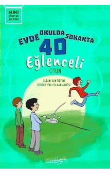 Evde Okulda Sokakta 40 Eğlenceli Oyun - Mini Kitaplar Serisi - Can Fırtına - Mavi Uçurtma