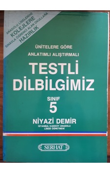 5.Sınıf Testli Dilbilgimiz1991 Yılı Basım Niyazi Demir 5.Sınıf Testli Dilbilgimiz1991 Yılı Basım Niyazi Demir