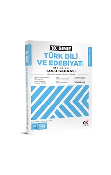 4k 2026 10. Sınıf Türk Dili Ve Edebiyatı Etkinlikli Soru Bankası 4k 2026 10. Sınıf Türk Dili Ve Edebiyatı Etkinlikli Soru Bankası