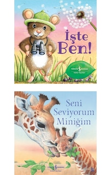 Işte Ben + Seni Seviyorum Miniğim