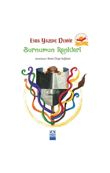Burnumun Renkleri - Esra Yazdıç Demir - Altın Kitaplar Burnumun Renkleri - Esra Yazdıç Demir - Altın Kitaplar