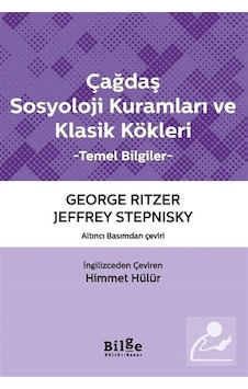 Çağdaş Sosyoloji Kuramları Ve Klasik Kökleri & Temel Bilgiler ...