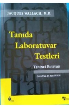 Tanıda Labaratuvar Testleri