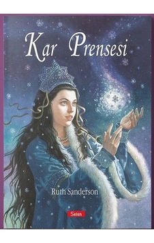 Kar Prensesi - Ruth Sanderson - Selen Kar Prensesi - Ruth Sanderson - Selen