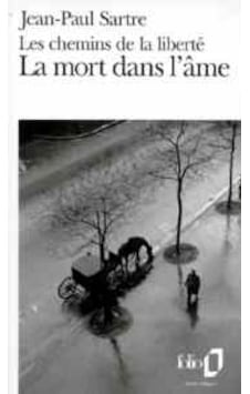 La mort dans l'ame: Les chemins de la liberte 3 9782070360581